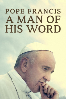 Pope Francis: A Man of His Word (2018) (2018) download