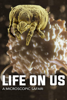 Life on Us: A Microscopic Safari (2014) (2014) download