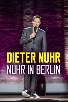 Dieter Nuhr: Nuhr in Berlin (2016) (2016) download