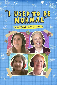 I Used to Be Normal: A Boyband Fangirl Story (2018) (2018) download