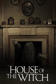 House of the Witch (2017) (2017) download