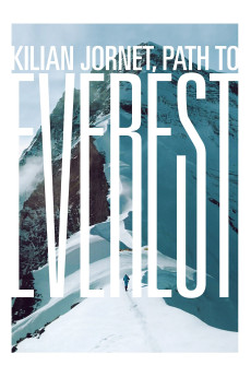 Kilian Jornet: Path to Everest (2018) (2018) download