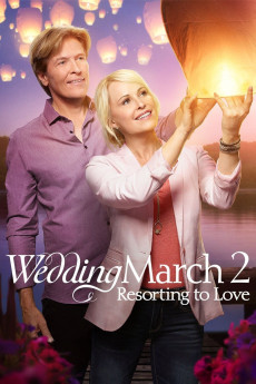 Wedding March 2: Resorting to Love (2017) (2017) download