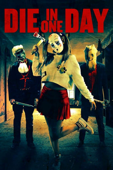 Die in One Day (2017) (2017) download