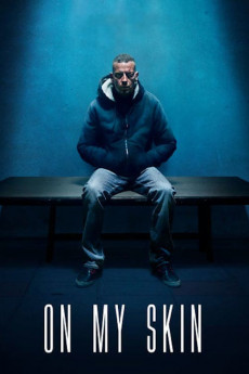 On My Skin: The Last Seven Days of Stefano Cucchi (2018)