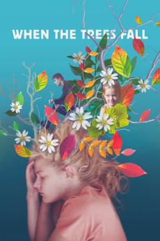 When the Trees Fall (2018) (2018) download