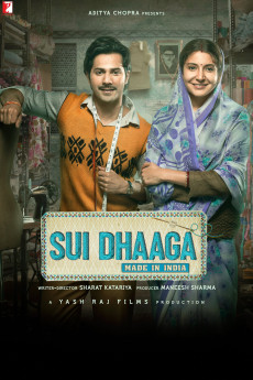 Sui Dhaaga: Made in India (2018) (2018) download