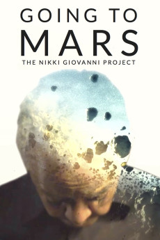 Going to Mars: The Nikki Giovanni Project (2023) (2023) download