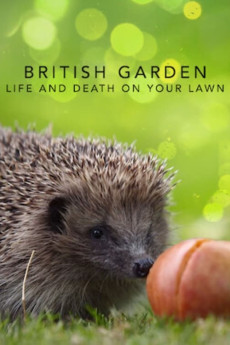 The British Garden: Life and Death on Your Lawn (2017) (2017) download