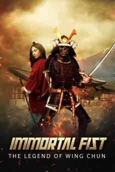 Immortal Fist: The Legend of Wing Chun (2017) (2017) download