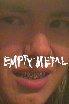 Empty Metal (2018) (2018) download