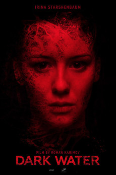 Dark Water (2017) (2017) download
