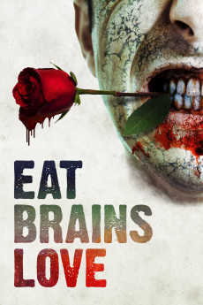 Eat Brains Love (2019) (2019) download