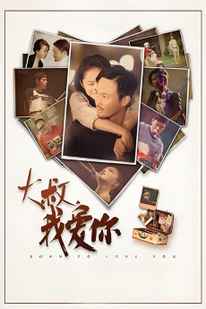 Born to Love You (2013)