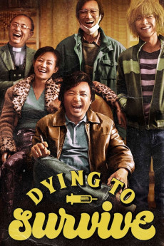 Dying to Survive (2018) (2018) download