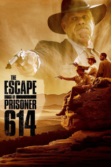 The Escape of Prisoner 614 (2018) (2018) download