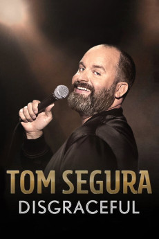 Tom Segura: Disgraceful (2018) (2018) download
