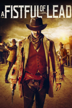 A Fistful of Lead (2018) (2018) download