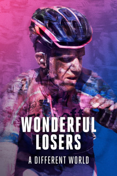 Wonderful Losers: A Different World (2017) (2017) download