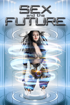 Sex and the Future (2020) (2020) download