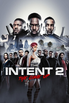 The Intent 2: The Come Up (2018) (2018) download