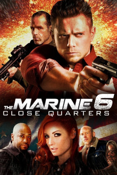 The Marine 6: Close Quarters (2018) (2018) download