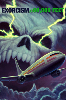 Exorcism at 60,000 Feet (2019) (2019) download
