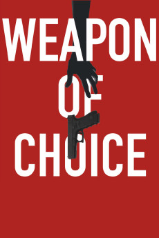 Weapon of Choice (2018) (2018) download