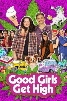 Good Girls Get High (2018) (2018) download