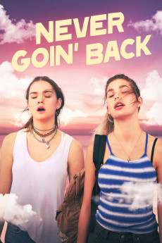 Never Goin' Back (2018) (2018) download