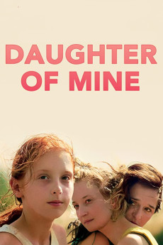 Daughter of Mine (2018) (2018) download
