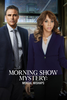 Morning Show Mystery: Mortal Mishaps (2018)