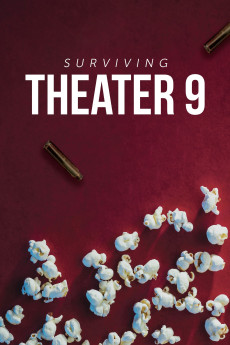 Surviving Theater 9 (2018) (2018) download