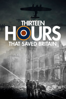 13 Hours That Saved Britain (2010) (2010) download