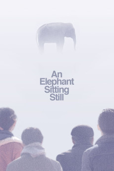 An Elephant Sitting Still (2018) (2018) download