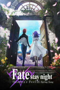Fate/stay night [Heaven's Feel] III. spring song (2020)