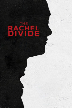The Rachel Divide (2018) (2018) download