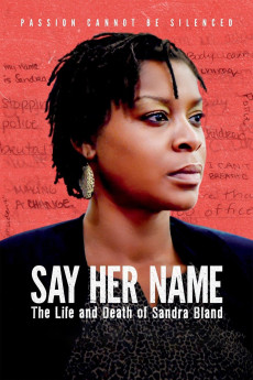 Say Her Name: The Life and Death of Sandra Bland (2018) (2018) download