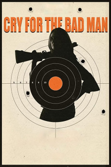 Cry for the Bad Man (2019) (2019) download