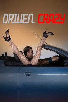 Driven Crazy (2019)