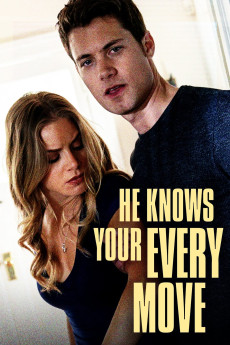 He Knows Your Every Move (2018) (2018) download