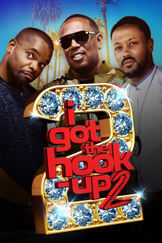 I Got the Hook Up 2 (2019) (2019) download