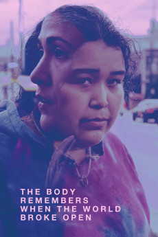 The Body Remembers When the World Broke Open (2019) (2019) download