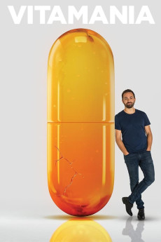 Vitamania: The Sense and Nonsense of Vitamins (2018) (2018) download