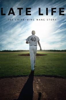 Late Life: The Chien-Ming Wang Story (2018) (2018) download