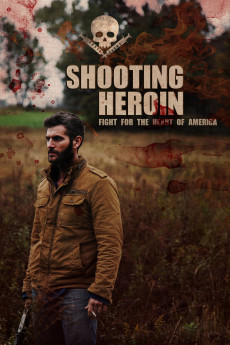 Shooting Heroin (2020) (2020) download