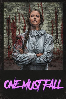 One Must Fall (2018) (2018) download
