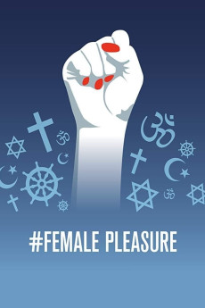 #Female Pleasure (2018)