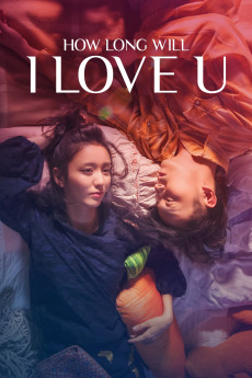 How Long Will I Love U (2018) (2018) download