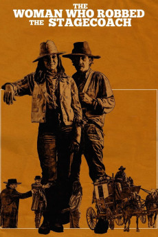 The Woman Who Robbed the Stagecoach (2021)